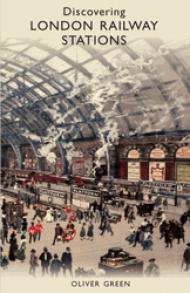 9780747808060 : Discovering London Railway Stations