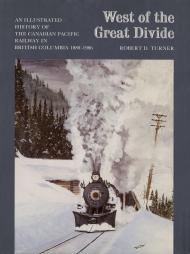1550391313 : West of the Great Divide - Robert D. Turner - In Stock